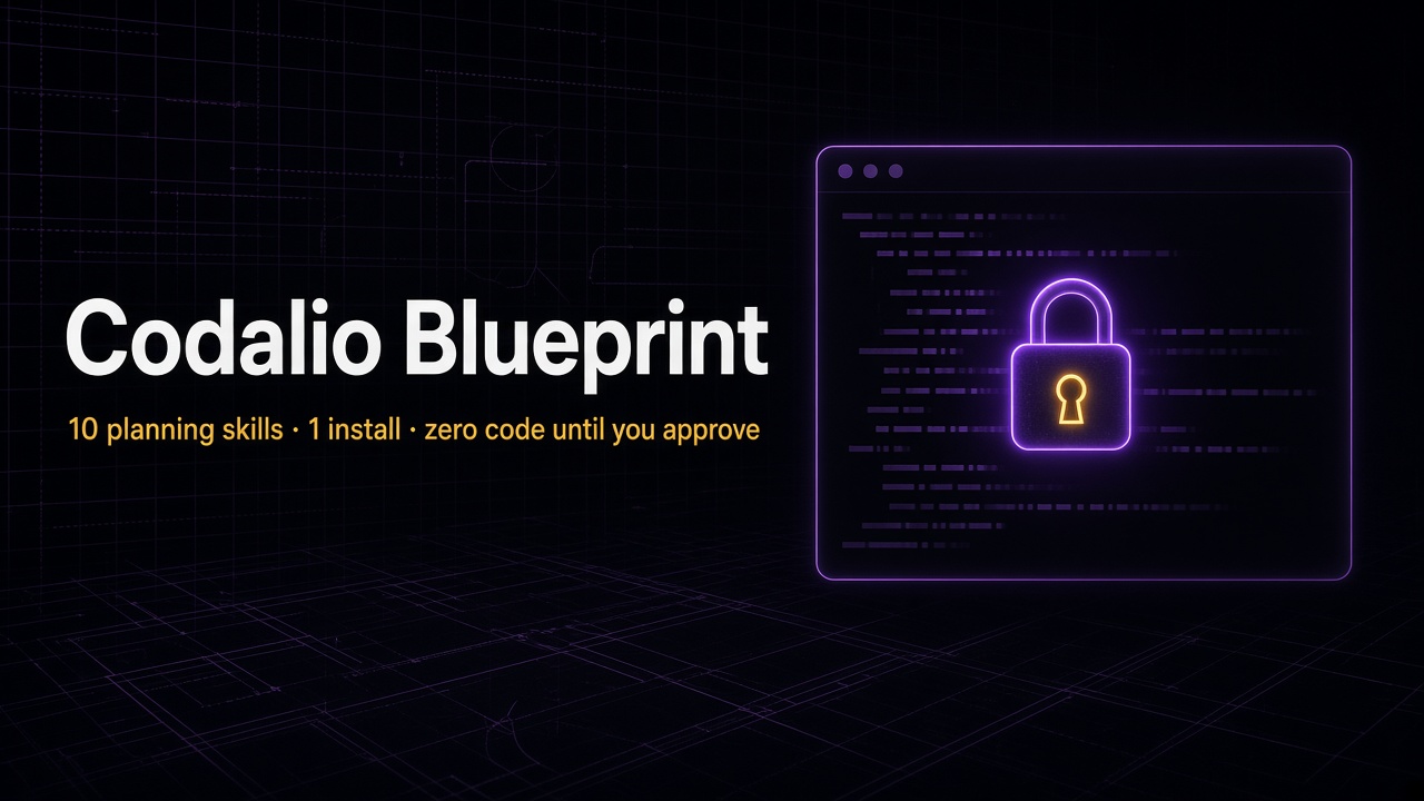 Codalio Blueprint hero — 10 planning skills, one install, zero code until you approve